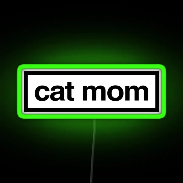 Cat Mom RGB Neon Sign