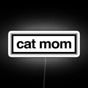 Cat Mom RGB Neon Sign