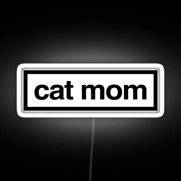 Cat Mom RGB Neon Sign
