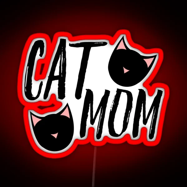 Cat Mom RGB Neon Sign