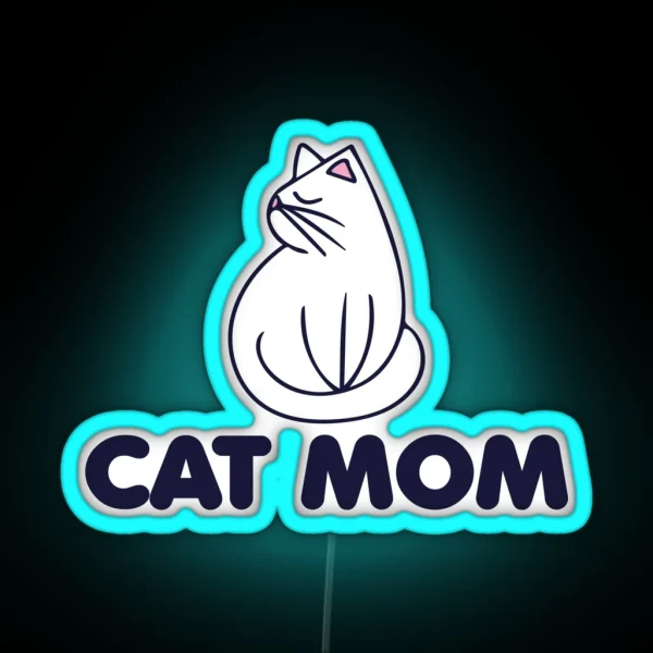 Cat Mom RGB Neon Sign