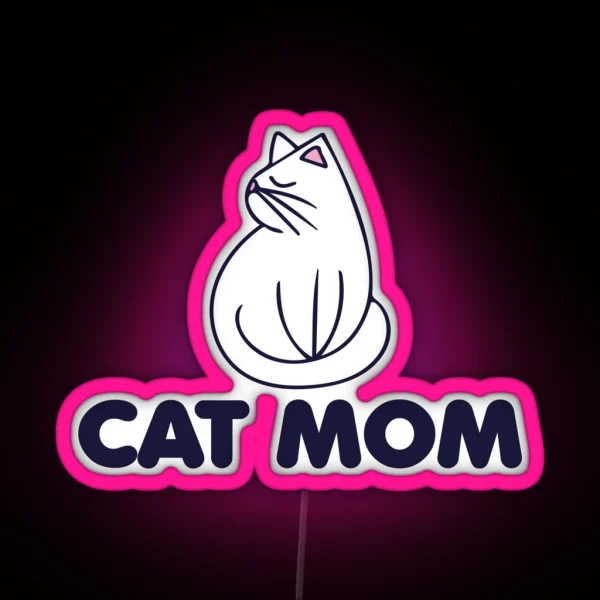 Cat Mom RGB Neon Sign