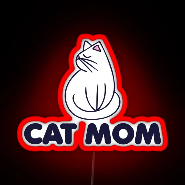 Cat Mom RGB Neon Sign