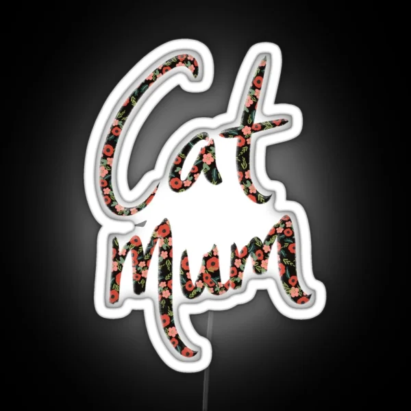 Cat Mum RGB Neon Sign