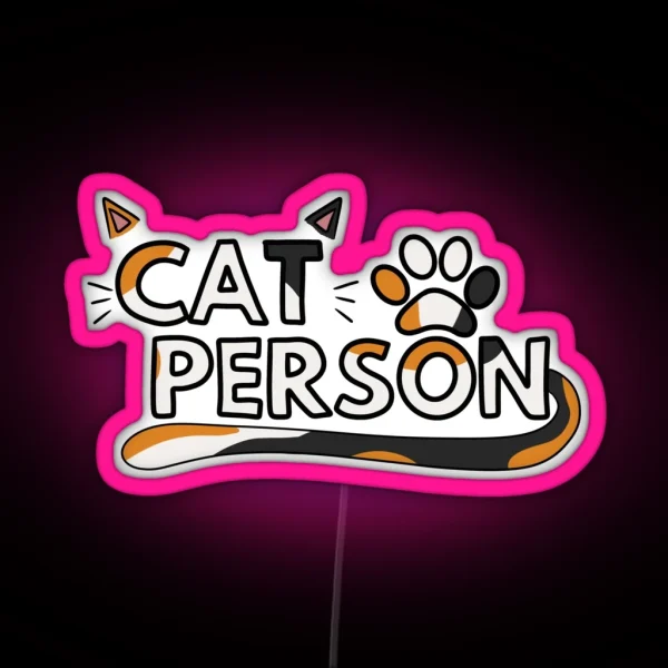 Cat Person Calico RGB Neon Sign