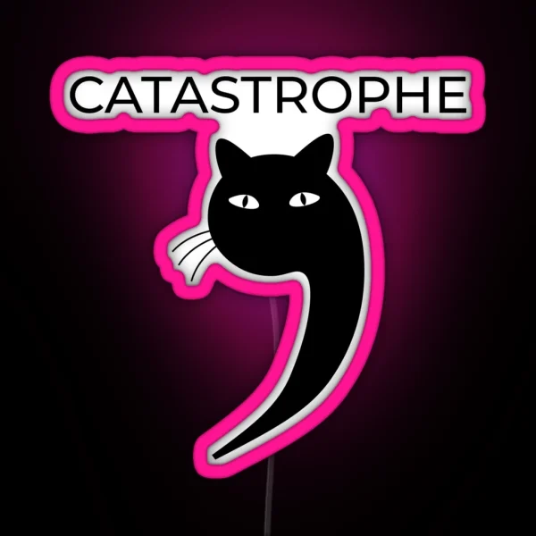 CATASTROPHE Cat Puns Design RGB Neon Sign