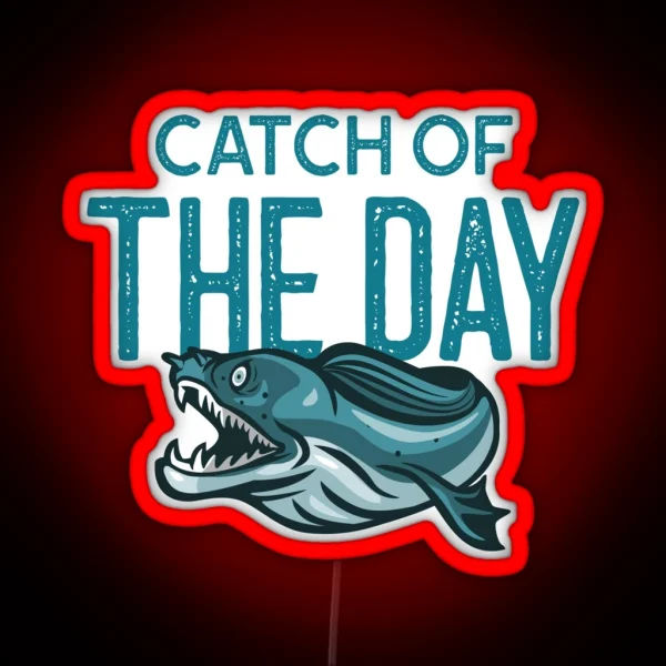 Catch Of The Day RGB Neon Sign