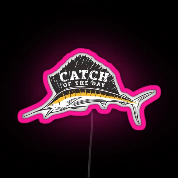 Catch Of The Day Sail Fish RGB Neon Sign