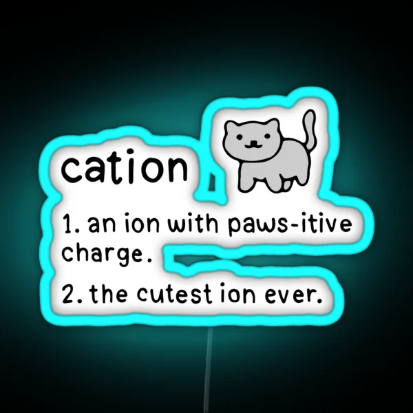 Cation Definition RGB Neon Sign