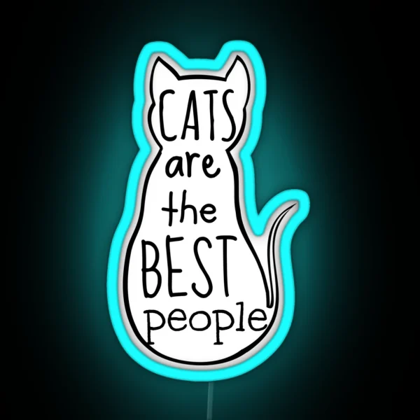 Cats Are The Best People RGB Neon Sign