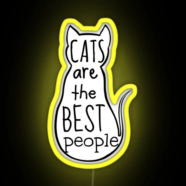 Cats Are The Best People RGB Neon Sign