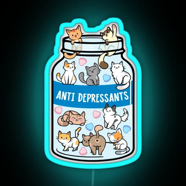 Cats Best Antidepressants RGB Neon Sign