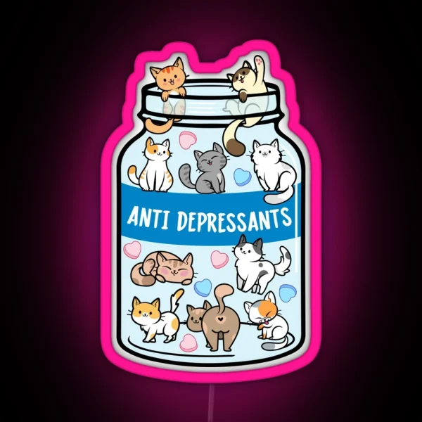Cats Best Antidepressants RGB Neon Sign