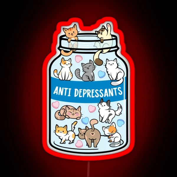 Cats Best Antidepressants RGB Neon Sign