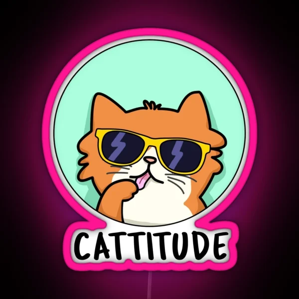 Cattitude Funny Cat Puns RGB Neon Sign