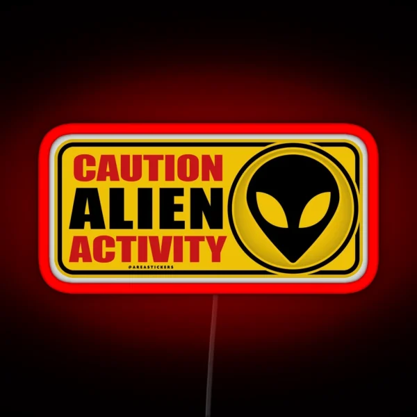 Caution Alien Activity Signal RGB Neon Sign