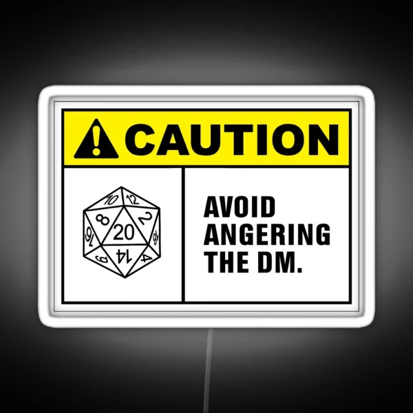 Caution Avoid Angering The DM RGB Neon Sign