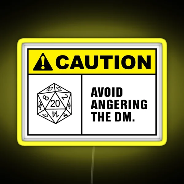 Caution Avoid Angering The DM RGB Neon Sign