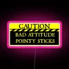 Caution Bad Attitude Pointy Sticks RGB Neon Sign - Image 6