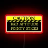 Caution Bad Attitude Pointy Sticks RGB Neon Sign - Image 2