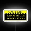 Caution Bad Attitude Pointy Sticks RGB Neon Sign - Image 5