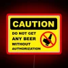 CAUTION DONT GET ANY BEER FRIDGE Led RGB Neon Sign - Image 2
