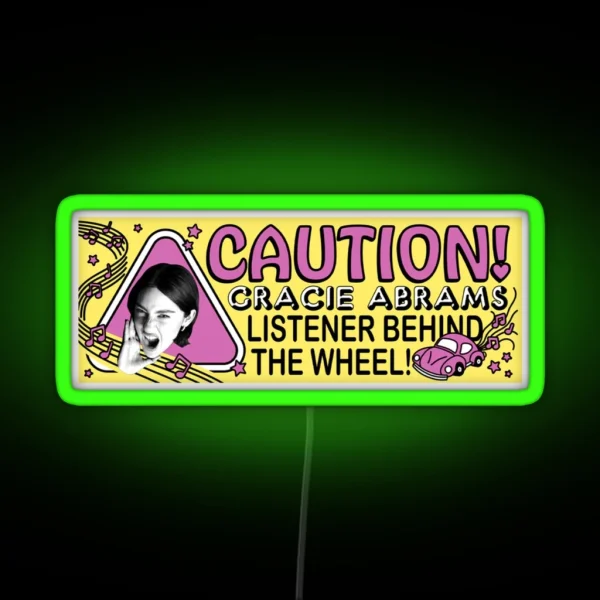 Caution Gracie Abrams Listener Behind The RGB Neon Sign