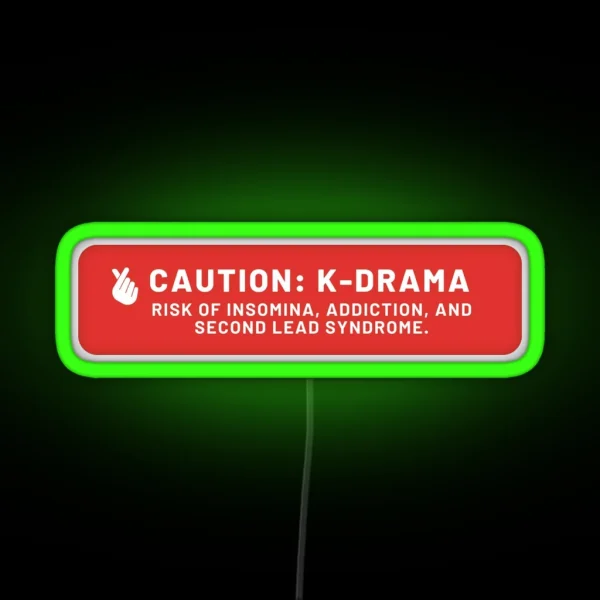 Caution Warning K Drama RGB Neon Sign