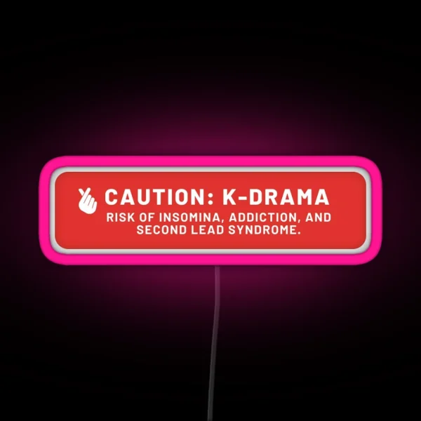 Caution Warning K Drama RGB Neon Sign