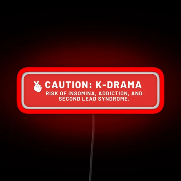 Caution Warning K Drama RGB Neon Sign