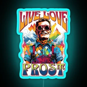 Celebrate Diversity Live Love Prost In Rainbow Style RGB Neon Sign