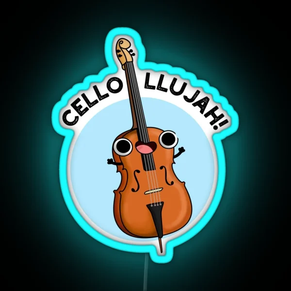 Cello Llujah Funny Cello Puns RGB Neon Sign