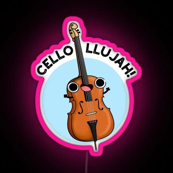 Cello Llujah Funny Cello Puns RGB Neon Sign