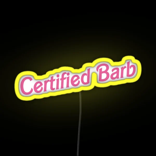 Certified Barb RGB Neon Sign