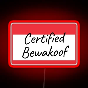 Certified Bewakoof RGB Neon Sign