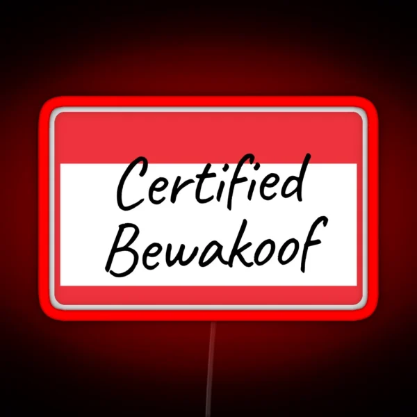 Certified Bewakoof RGB Neon Sign