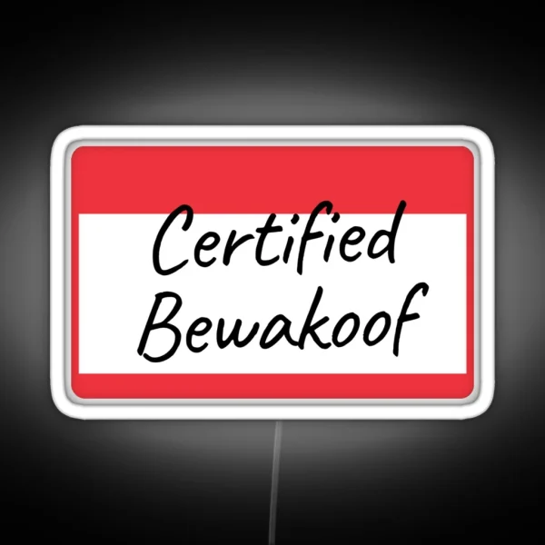 Certified Bewakoof RGB Neon Sign