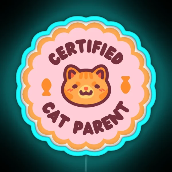 Certified Cat Parent RGB Neon Sign