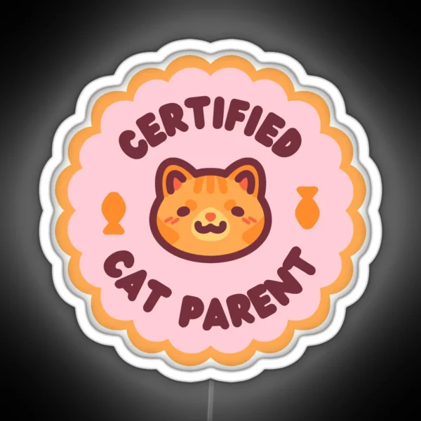 Certified Cat Parent RGB Neon Sign