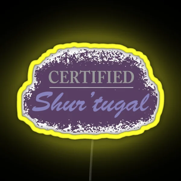 Certified Shur Tugal RGB Neon Sign