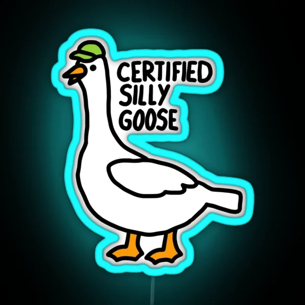 Certified Silly Goose RGB Neon Sign