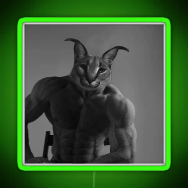 CHAD FLOPPA CAT CARACALS GIGA CHAD CAT GIGA CAT MUSCLE FLOPPA CAT RGB Neon Sign