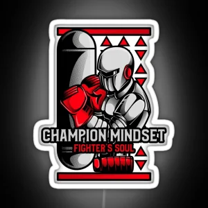 Champion Mindset Fighter S Soul Fighter RGB Neon Sign