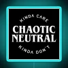Chaotic Neutral Alignment Kinda Care Kinda Don T Funny Quotes RGB Neon Sign - Image 3