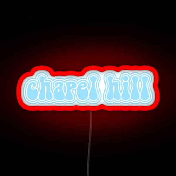 Chapel Hill RGB Neon Sign