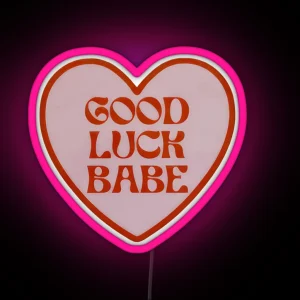 Chappell Roan Good Luck Babe RGB Neon Sign