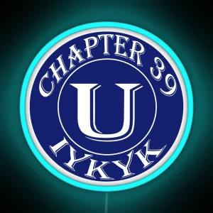 Chapter 39 U IYKYK RGB Neon Sign
