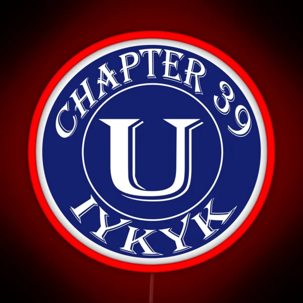 Chapter 39 U IYKYK RGB Neon Sign