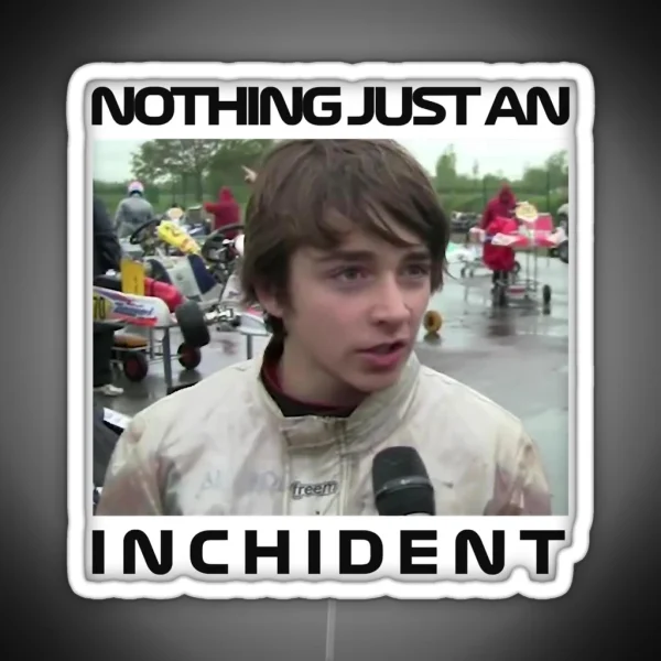 Charles Leclerc Nothing Just An Inchident Incident Meme F1 RGB Neon Sign