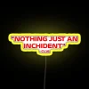Charles Leclerc Nothing Just An Inchident Quote RGB Neon Sign - Image 5